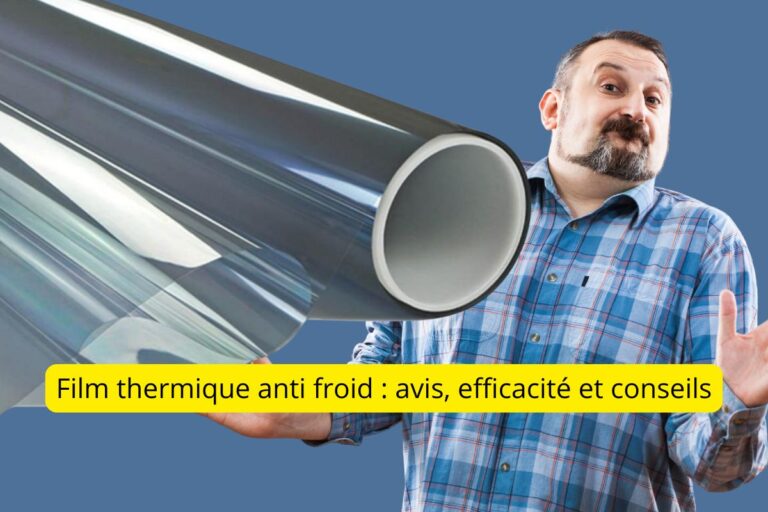 film thermique anti froid avis