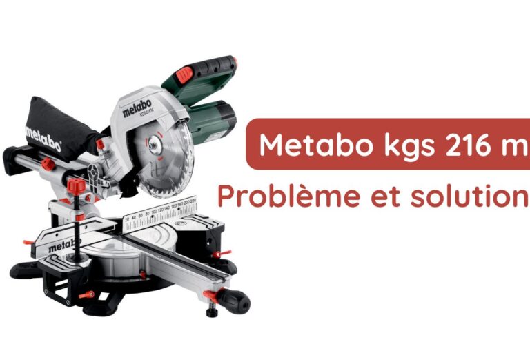 metabo kgs 216 m problème